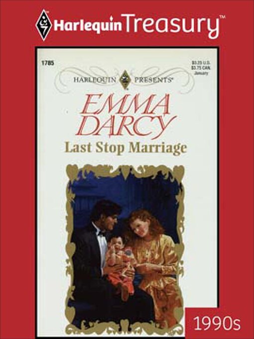 Title details for Last Stop Marriage by Emma Darcy - Available